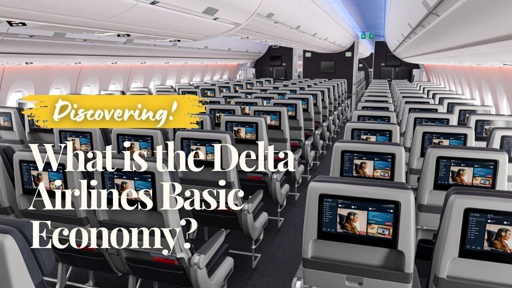 Delta Airlines Basic Economy